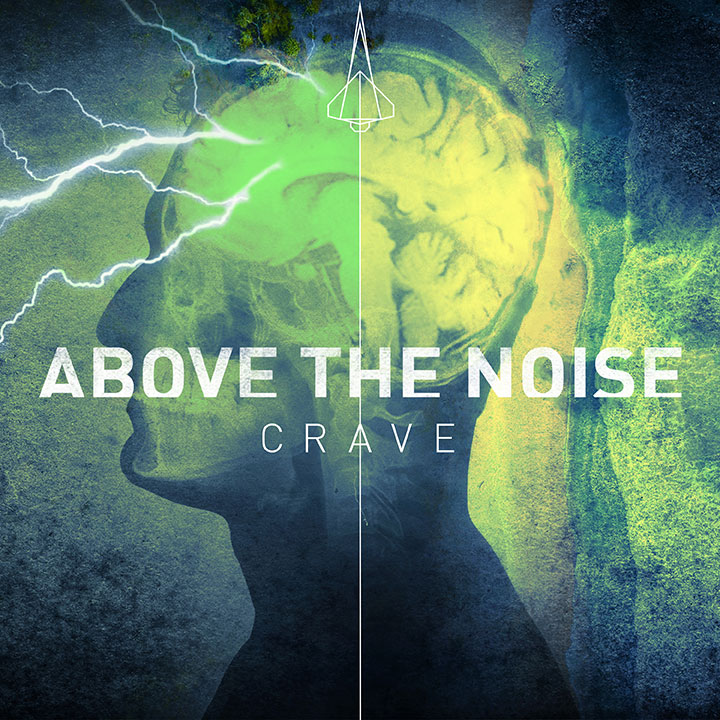 Crave by Above the Noise
